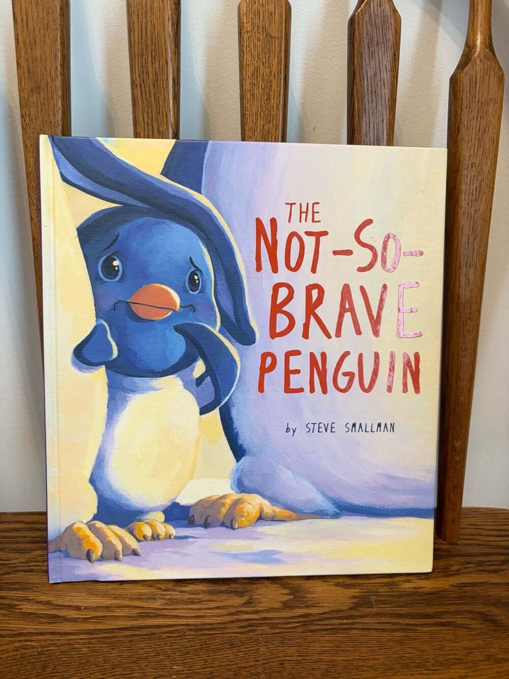 The Not-So-Brave Penguin by Steve Smallman Hardcover Book